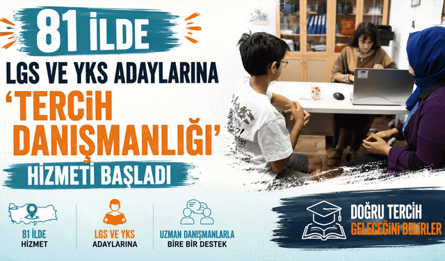 LGS ve YKS adaylarına "Tercih Danışmanlığı" hizmeti başladı