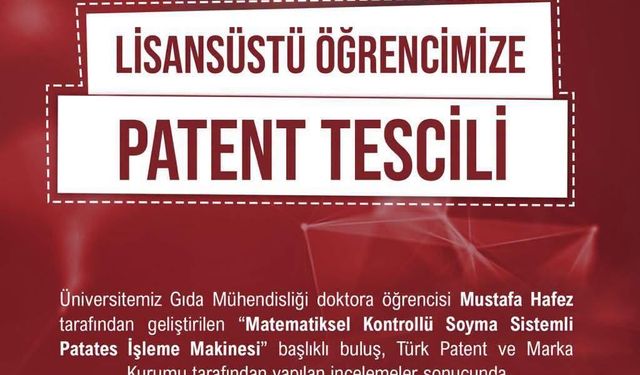 Niğde Ömer Halisdemir Üniversitesi öğrencisinin buluşuna patent tescili