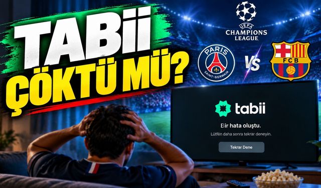 Şampiyonlar ligi heyecanı yarıda kaldı. Tabii'de yayın krizi! Tabii çöktü mü?