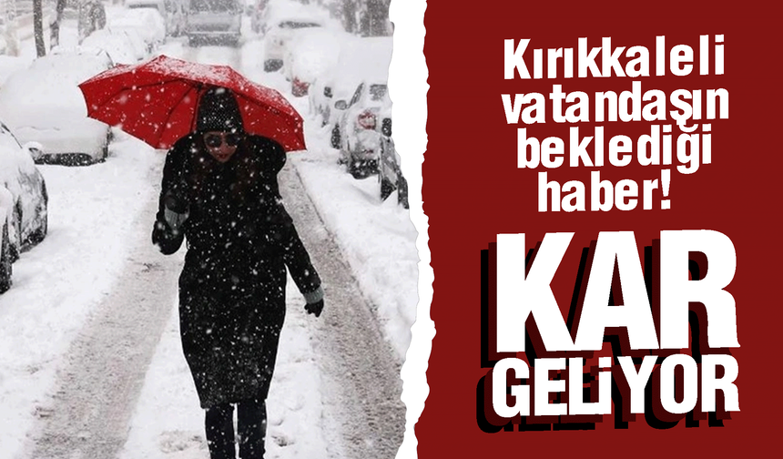 Vatandaşın dört gözle beklediği haber! Kar geliyor!