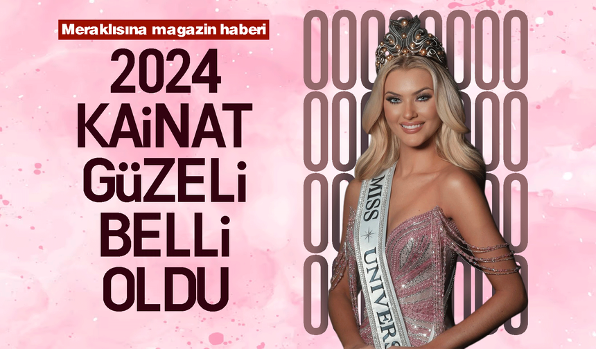 2024 Kainat Güzeli Victoria Theilvig oldu