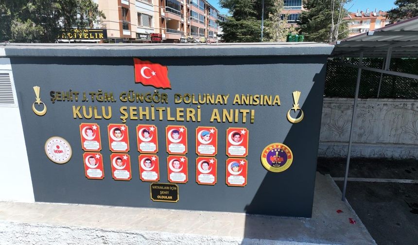 Kulu’da şehitler için anıt yapıldı