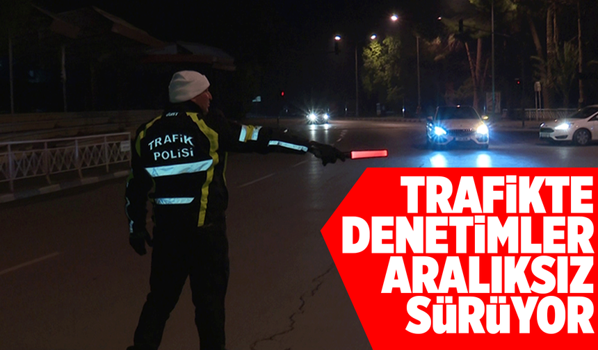 Trafikte Denetimler Aralıksız Sürüyor: "Hız Kazandırmaz, Hayatımızdan Çalar"