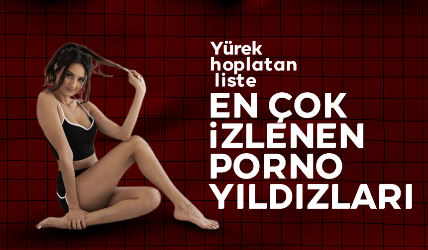 En Çok İzlenen 10 Kadın Yetişkin Film Yıldızı