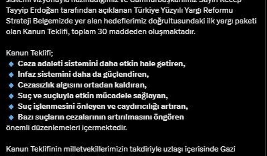Bakan Tunç: "İlk yargı paketi olan kanun teklifi toplam 30 maddeden oluşmaktadır"