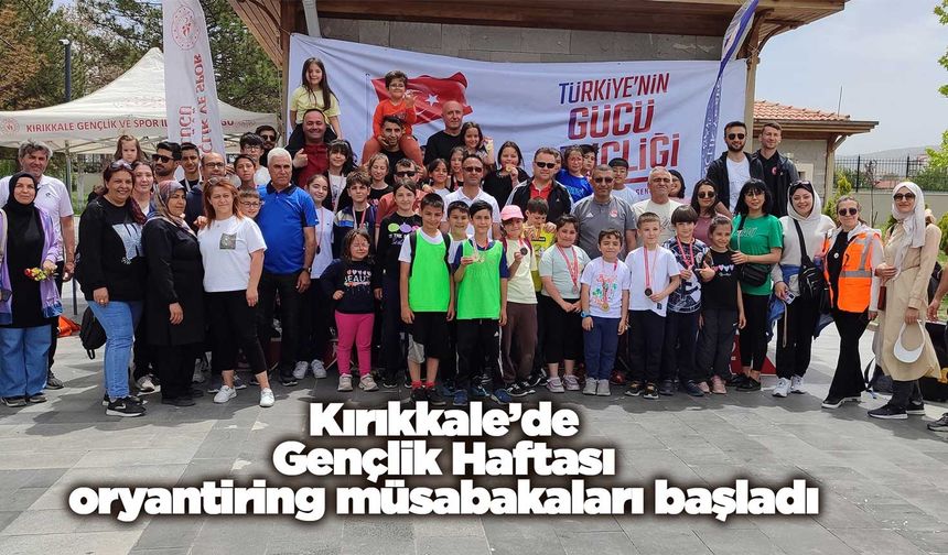Kırıkkale’de Gençlik Haftası oryantiring müsabakaları başladı