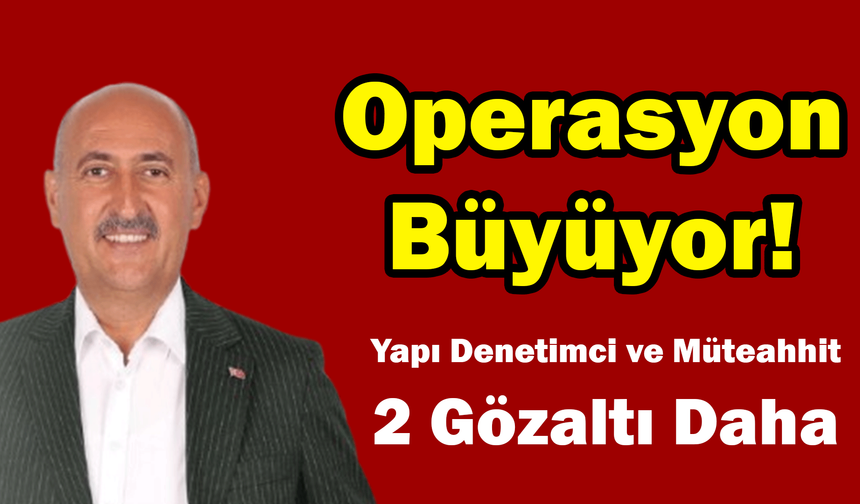 Yahşihan Operasyonu Büyüyor! 2 Kişi Daha Gözaltına Alındı