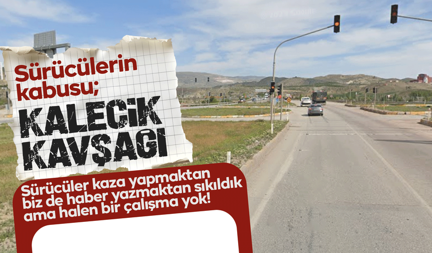 Kırıkkale’nin Kabusu: Kalecik Kavşağı sürücülere zor anlar yaşatıyor
