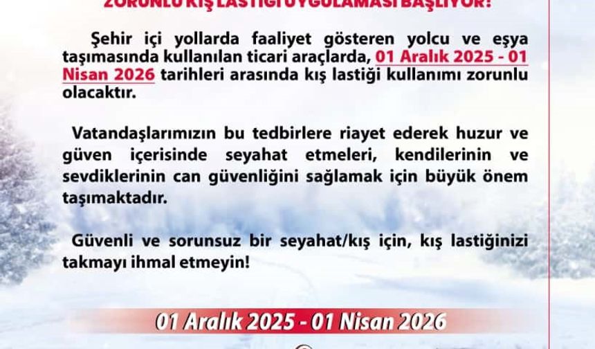 Aralık ayından itibaren zorunlu kış lastiği kullanımı başlıyor