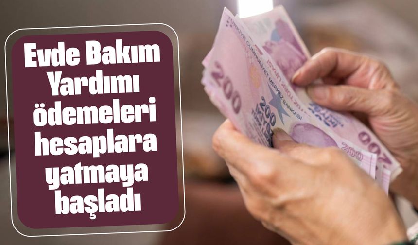 Bakan Göktaş: "Toplam 6 milyar lira Evde Bakım Yardımı ödemesini hesaplara yatırmaya başladık"