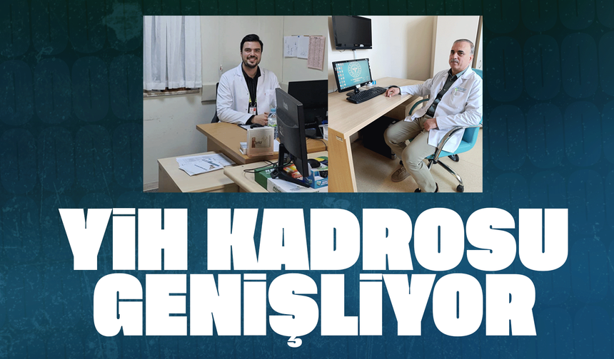 Kırıkkale YİH’ten doktor kadrosuna takviye!