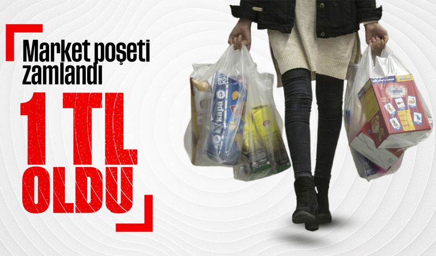 Plastik Poşete Zam: 1 Ocak 2026’dan İtibaren 1 Lira Olacak