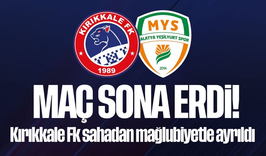 Kırıkkale FK, sahadan mağlubiyetle ayrıldı! 1-0