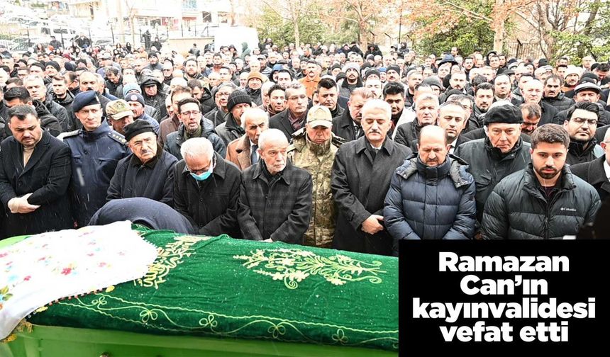Ramazan Can’ın kayınvalidesi vefat etti