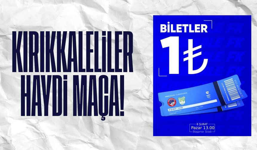 Kırıkkale’de FK – 12 Bingölspor maçının bilet fiyatları 1 TL olarak açıklandı