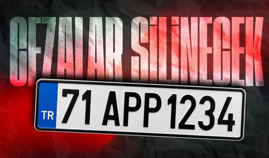 Bakan Çiftçi: "APP plakalarla ilgili uygulanan cezaları sileceğiz"