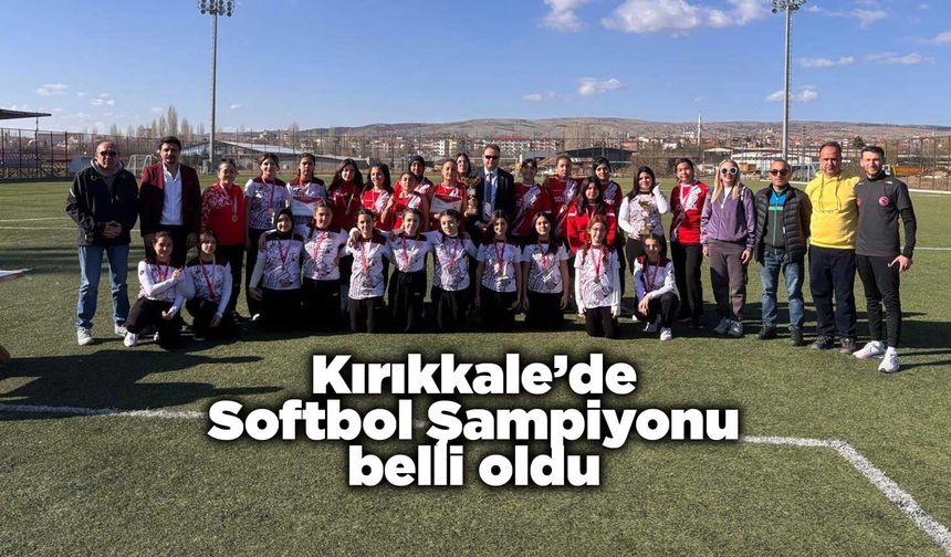 Kırıkkale’de Softbol Şampiyonu belli oldu