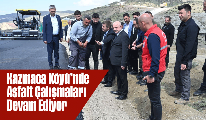 Kazmaca Köyü’nde Asfalt Çalışmaları Devam Ediyor
