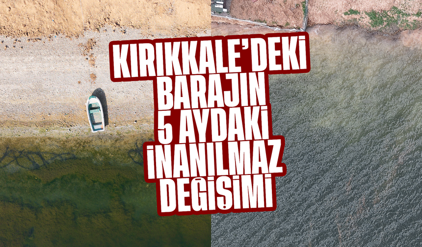 5 ay önce çekilmişti, son hali havadan görüntülendi: Barajda su seviyesi yeniden yükseldi