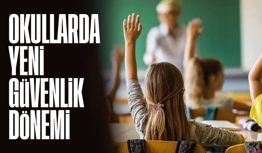 Okullarda Yeni Güvenlik Dönemi: 55 Bin Okula Kamera ve Turnike Sistemi Geliyor