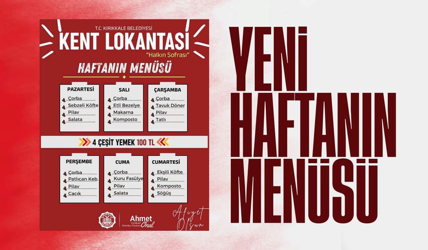 Kent Lokantası'nda yeni haftanın menüsü belli oldu