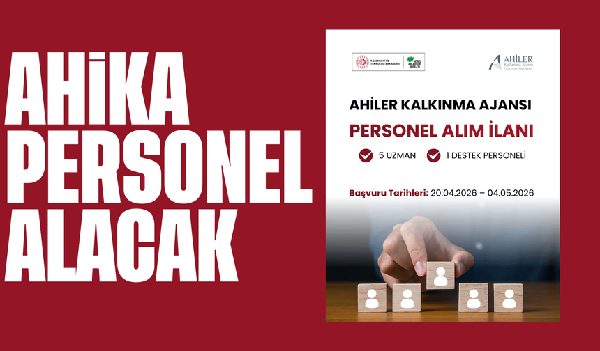 AHİKA, personel alacak