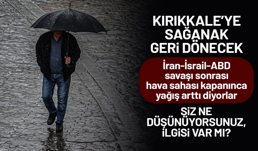 Kırıkkale’ye Sağanak Uyarısı