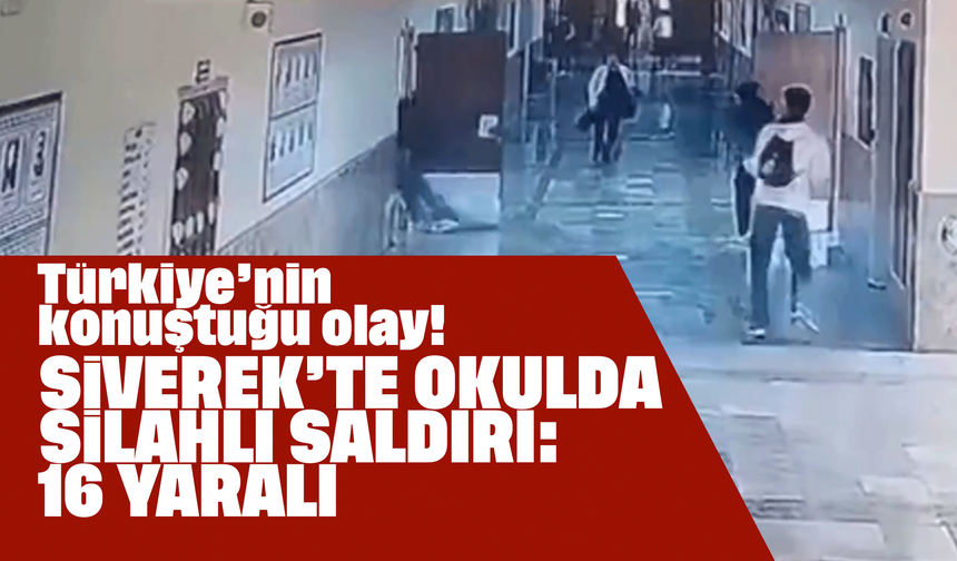 Siverek’te Okulda Silahlı Saldırı: 16 Yaralı