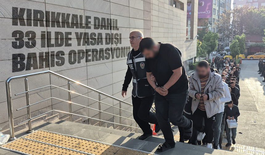 Kırıkkale dahil 33 ilde yasa dışı bahis operasyonu
