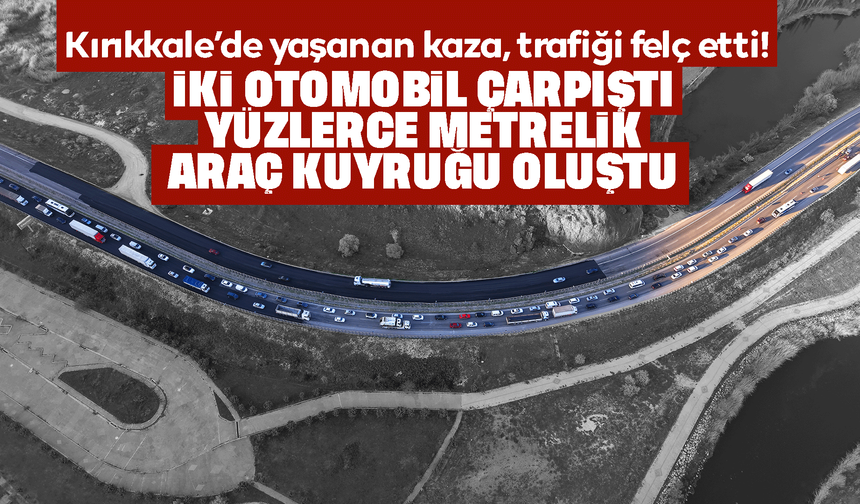 İki otomobil çarpıştı, 3 kişi yaralandı: Trafik yoğunluğu havadan görüntülendi