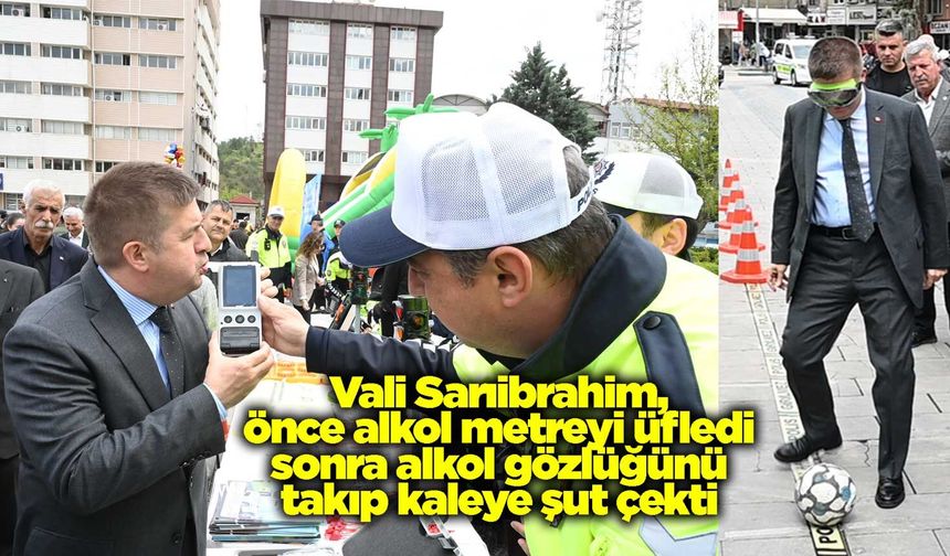 Kırıkkale Valisi Sarıibrahim, önce alkol metreyi üfledi sonra alkol gözlüğünü takıp kaleye şut çekti