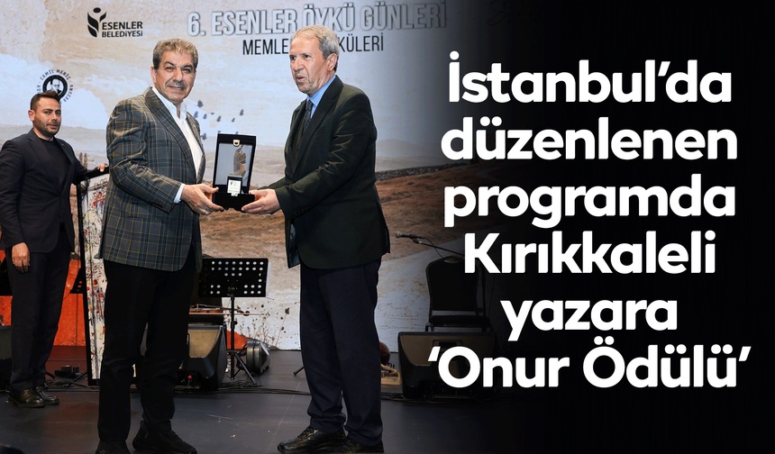 Kırıkkaleli Necip Tosun'a 'Onur Ödülü'