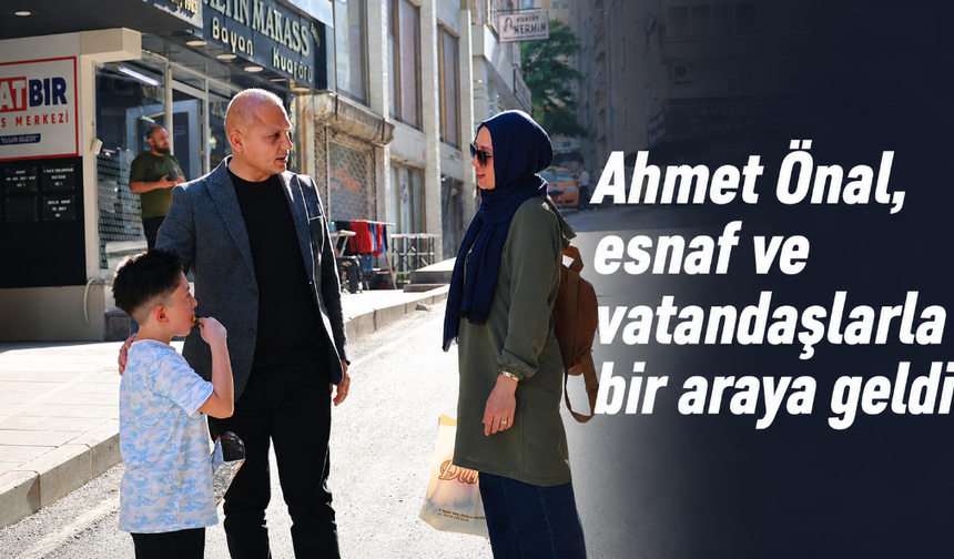 Başkan Önal, Zafer Caddesi Esnafı ve Vatandaşlarla Buluştu