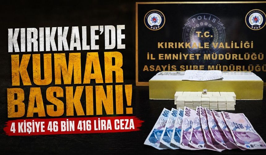 Kazanmayı beklerken cezayla kalktılar: Toplamda 46 bin 416 lira ceza kesildi