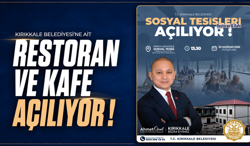 Kırıkkale Belediyesi’ne ait restoran ve kafe açılıyor