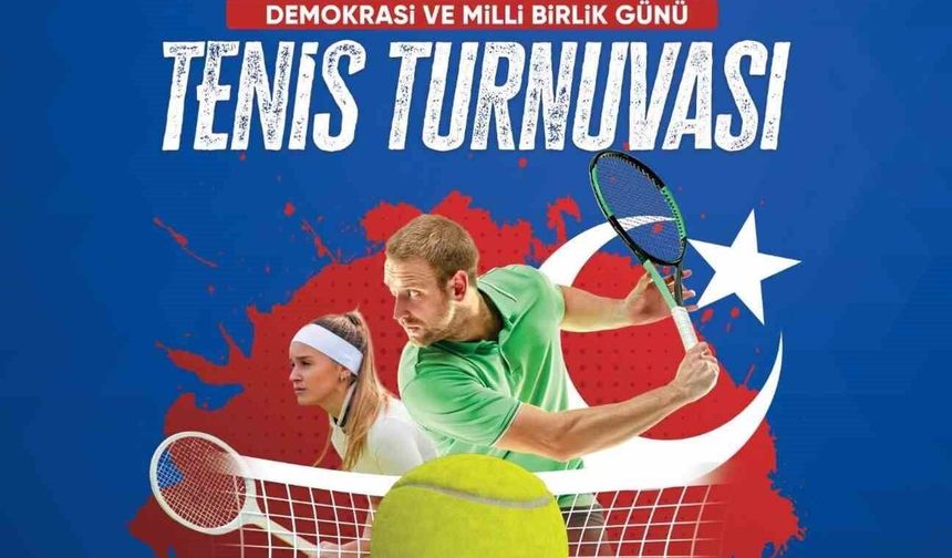 Kayseri Büyükşehir, demokrasi ve milli birlik ruhunu kortlara taşıyacak