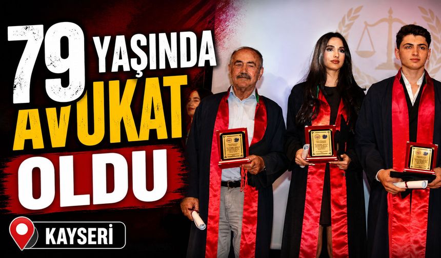 79 yaşında avukat oldu