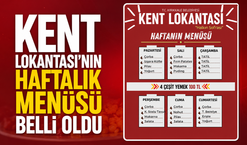Kent Lokantası’nın haftalık menüsü belli oldu