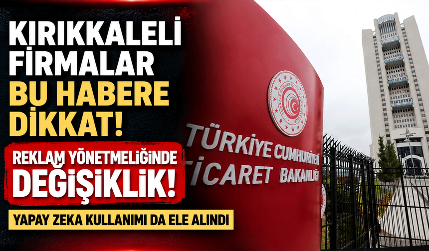 Ticaret Bakanlığı'ndan reklam yönetmeliğinde değişiklik