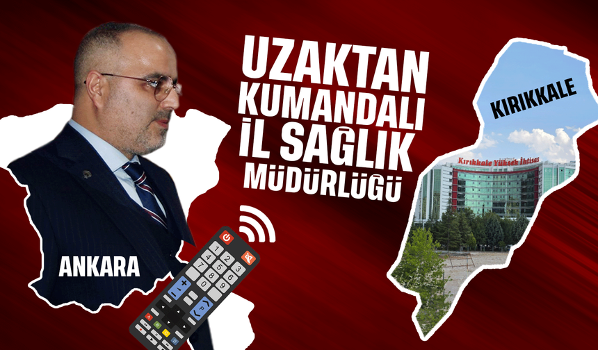Uzaktan kumandalı İl Sağlık Müdürlüğü