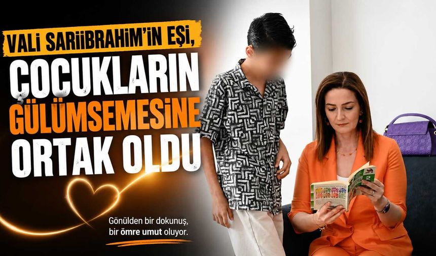 Vali Sarıibrahim’in eşi, çocukların gülümsemesine ortak oldu