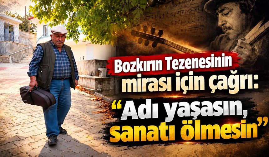 Bozkırın Tezenesinin mirası için çağrı: "Adı yaşasın, sanatı ölmesin"