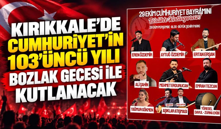 Kırıkkale’de  Bozlak Gecesi düzenlenecek