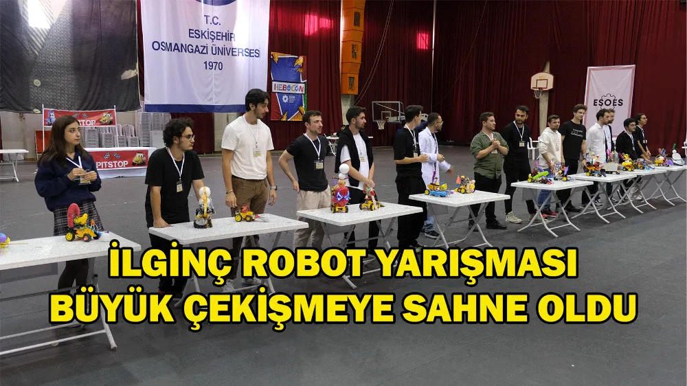 İlginç robot yarışması büyük çekişmeye sahne oldu