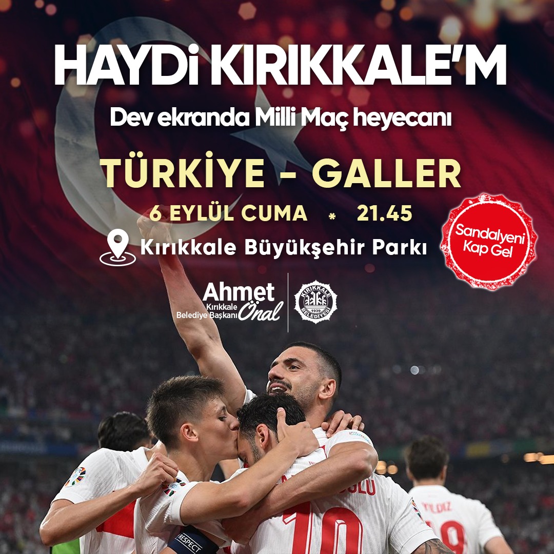 Kırıkkale’de Milli Maç Heyecanı Galler Türkiye Maçı Dev Ekranda Yayınlanacak1