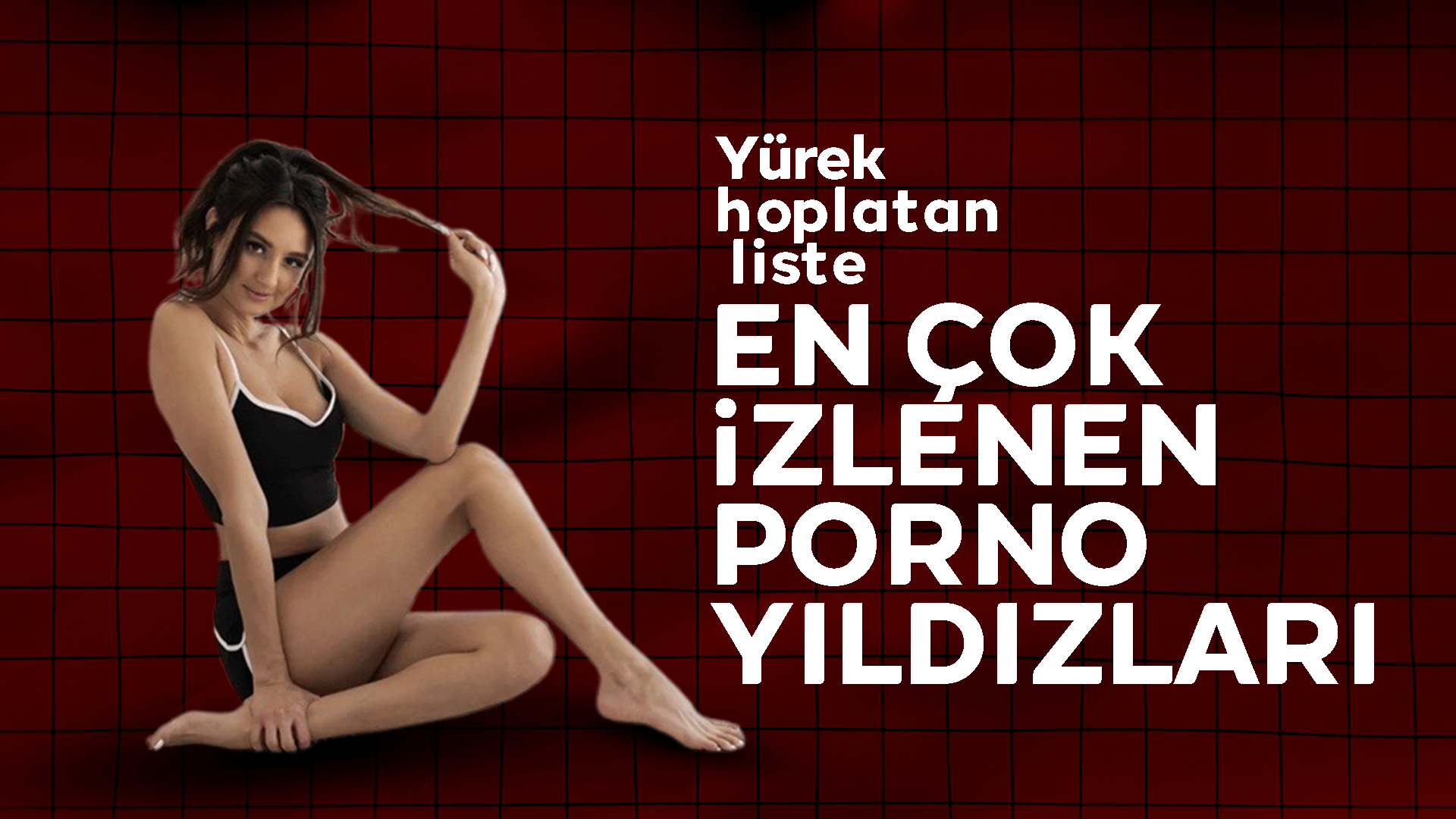 En Çok İzlenen 10 Kadın Yetişkin Film Yıldızı - Kırıkkale Manşet Gazetesi -  Kırıkkale Haber