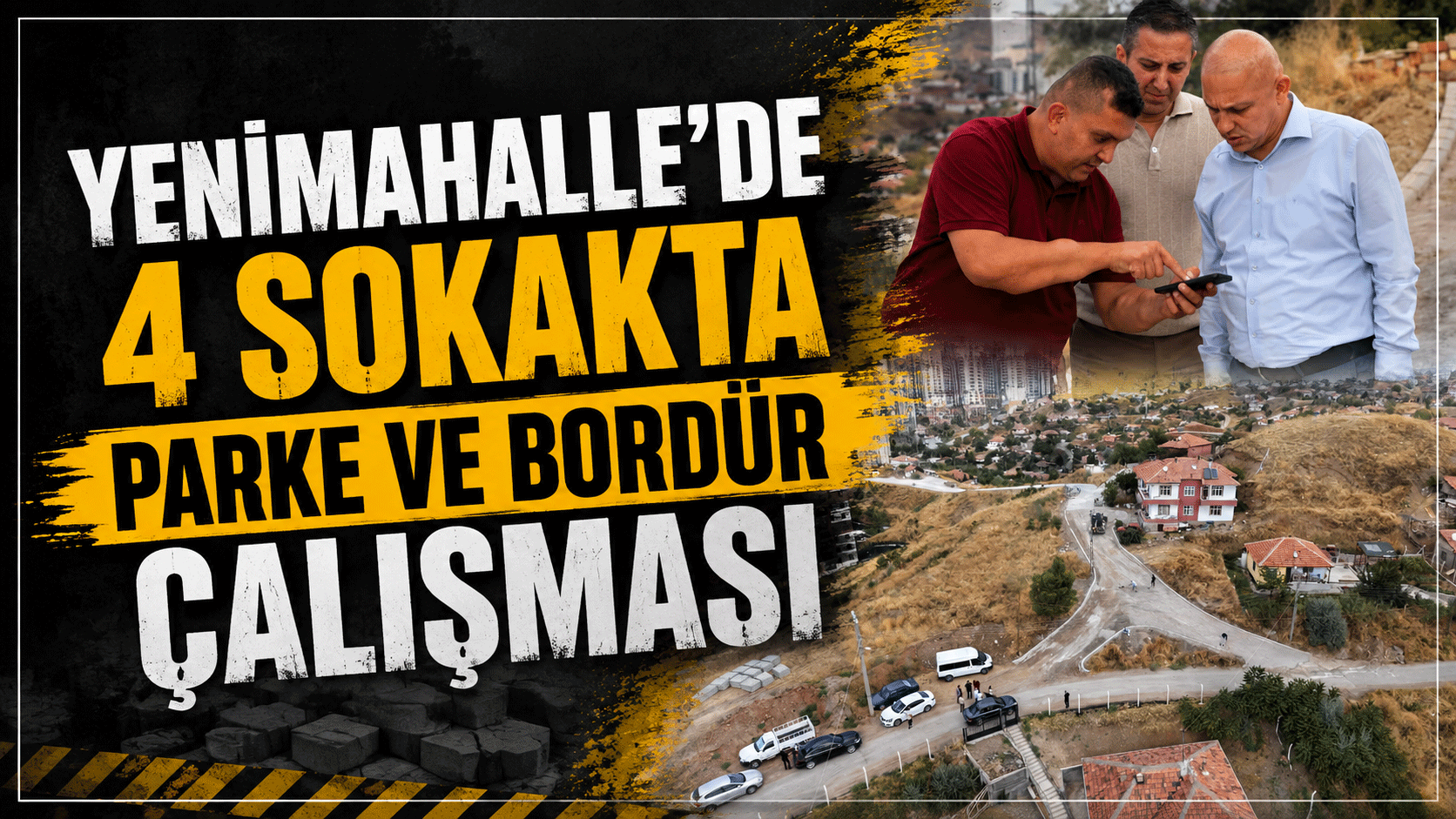 Yenimahalle’de 4 sokakta parke ve bordür çalışması