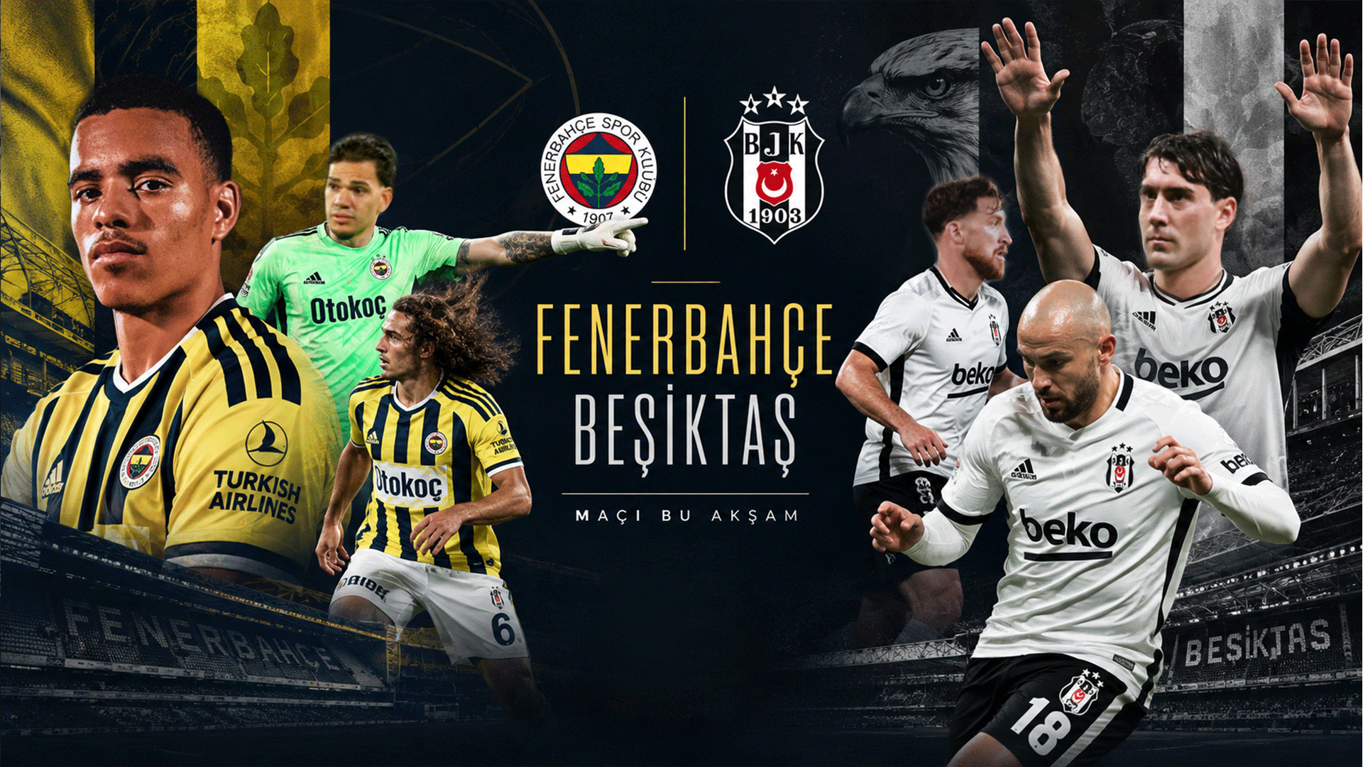 Fenerbahçe-Beşiktaş Derbisi İçin Geri Sayım: İşte Maçın Saati ve Muhtemel 11’ler