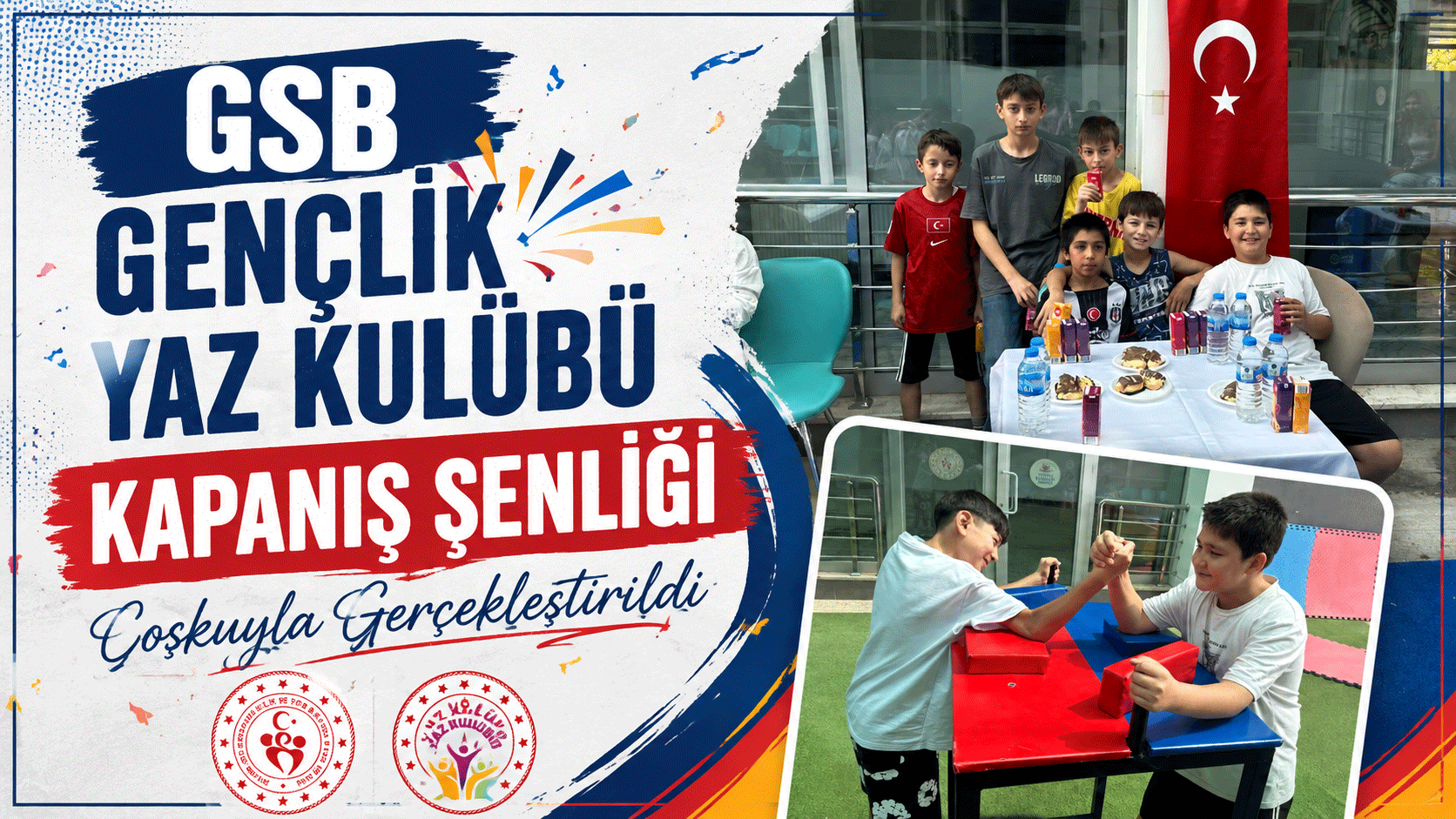GSB Gençlik Yaz Kulübü Kapanış Şenliği Coşkuyla Gerçekleştirildi
