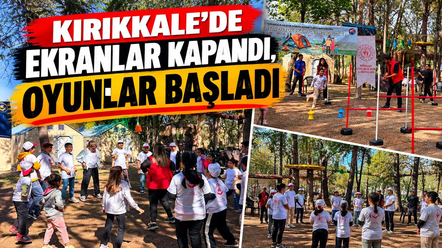 Kırıkkale’de ekranlar kapandı, oyunlar başladı